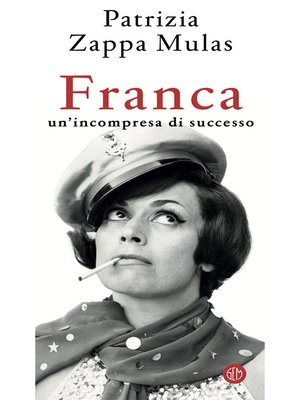 cover image of Franca. Un'incompresa di successo
